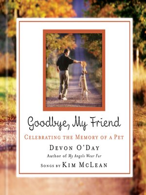 cover image of Goodbye, My Friend